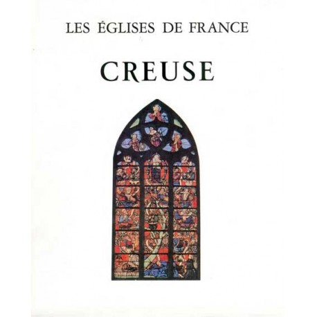 Les églises de France : la Creuse